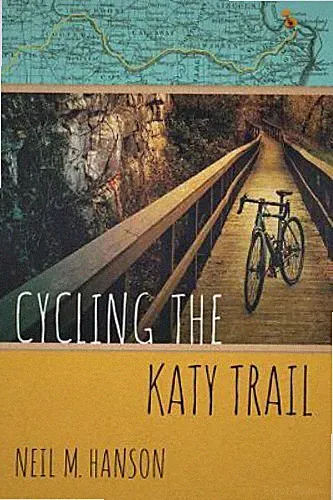 Cycling the Katy Trail: A Tandem Sojourn Along Missouri's Katy Trail